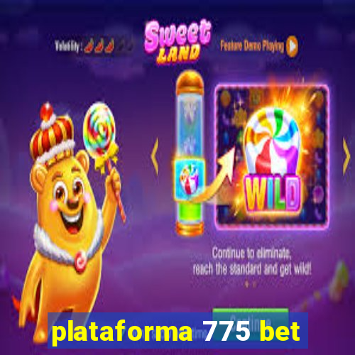 plataforma 775 bet